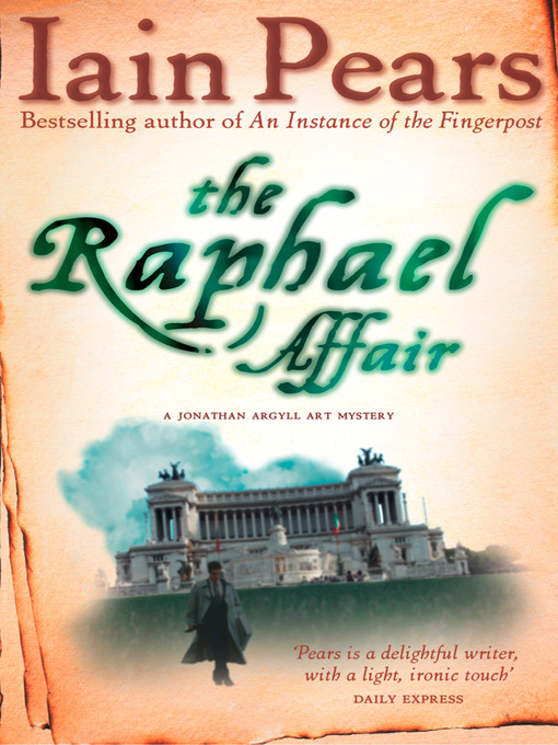 Title details for The Raphael Affair by Iain Pears - Wait list